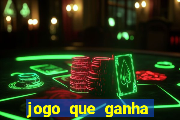 jogo que ganha dinheiro sem precisar depositar nada